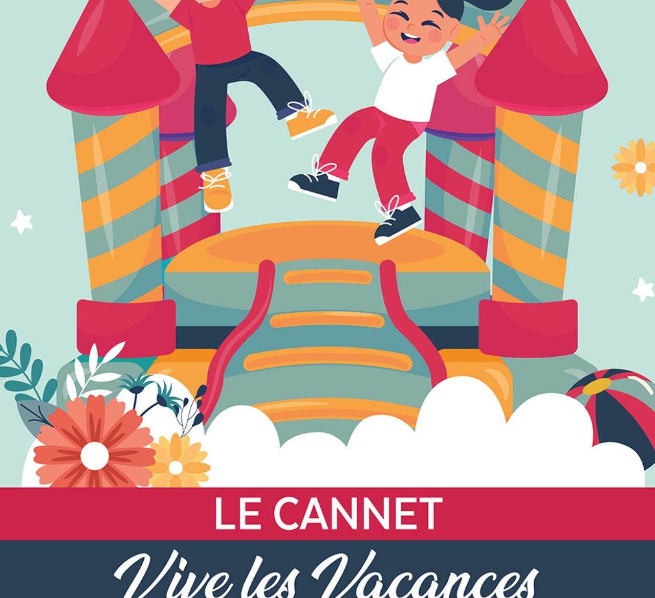 Vive les vacances au Cannet_Le Cannet