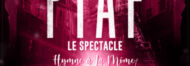 PIAF, LE SPECTACLE: Hymne à la môme_Le Cannet
