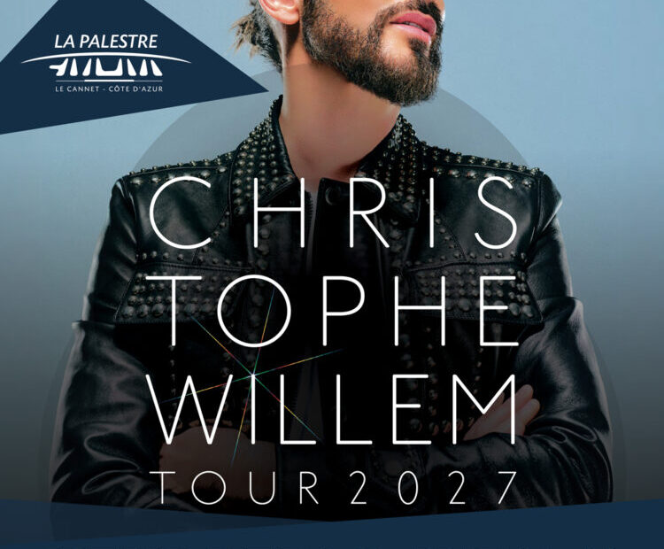 Christophe Willem 2027_Le Cannet