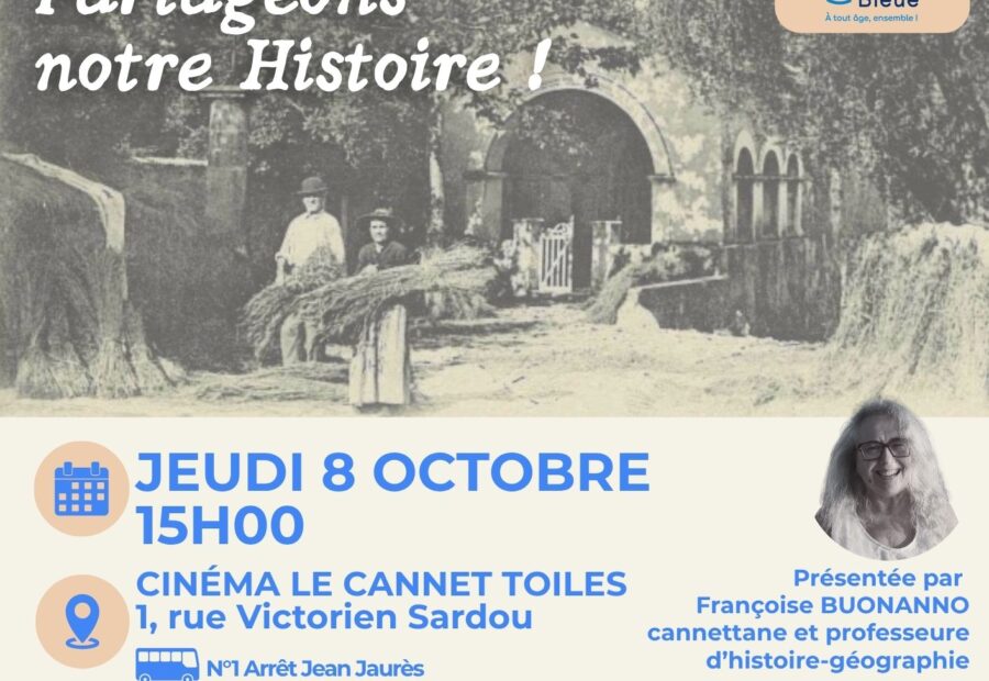 Conférence “Le Cannet se raconte : Partageons notre Histoire !”_Le Cannet